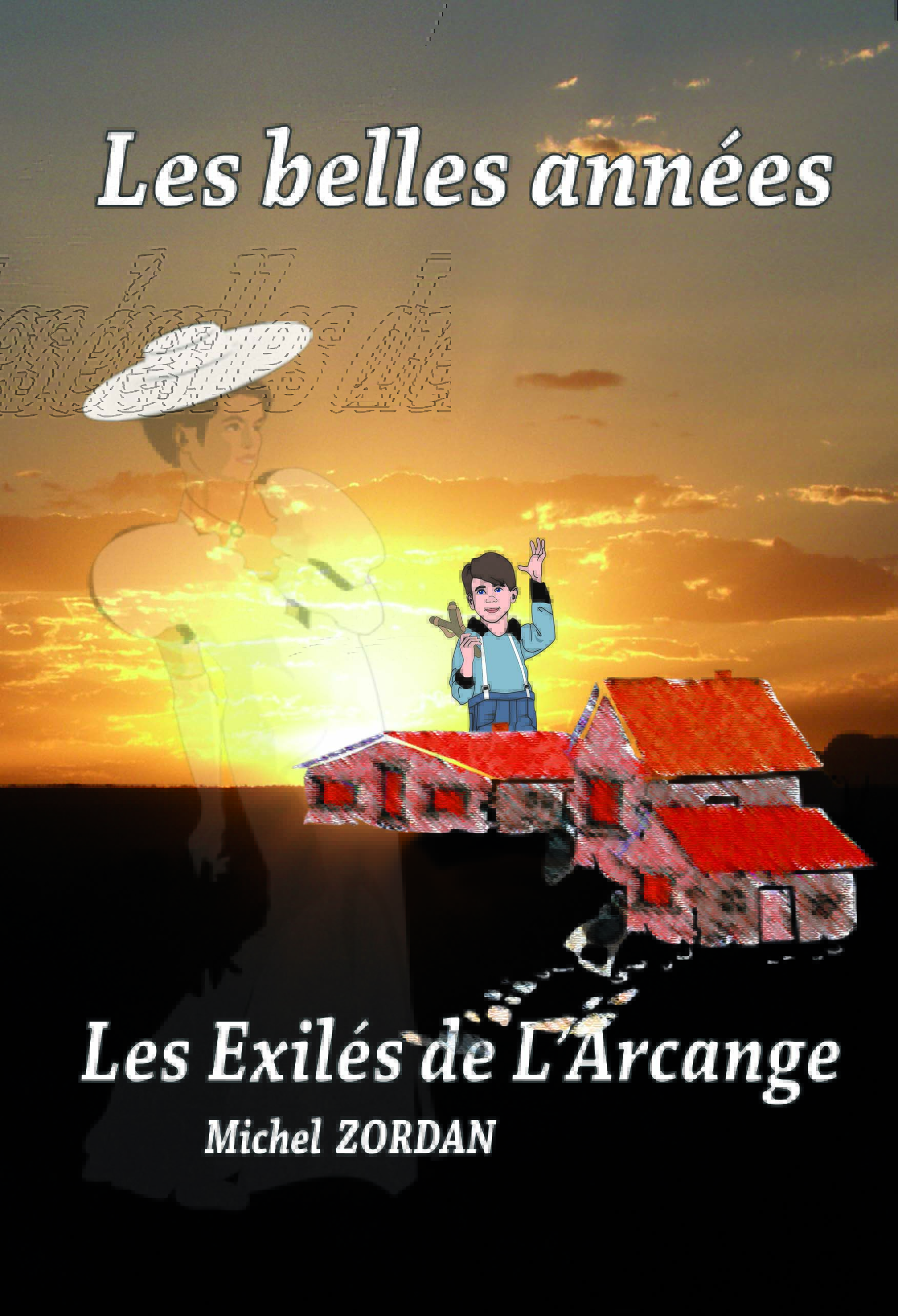 Couverture de la première édition de Les Belles Années