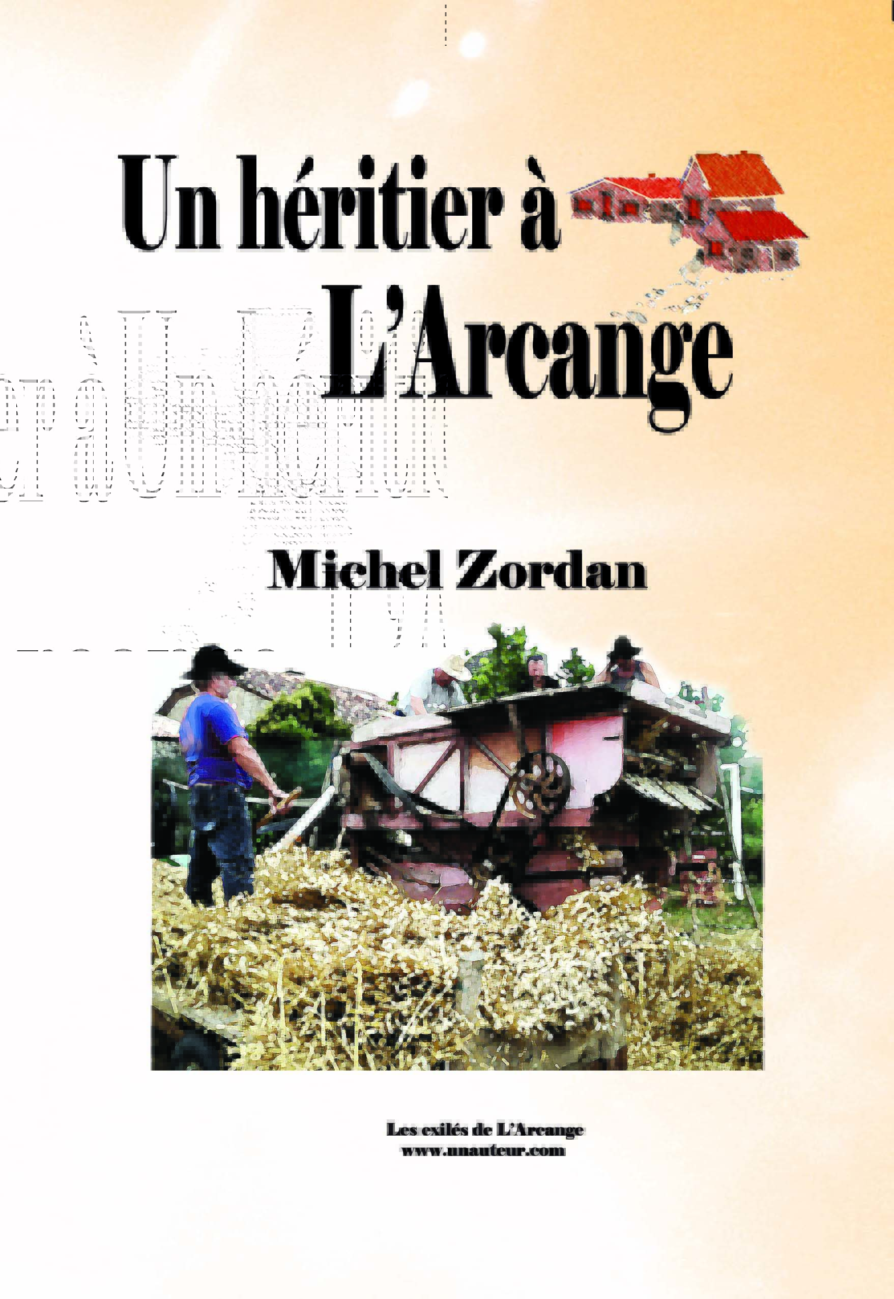 Couverture de la première édition de Un héritier à L’Arcange